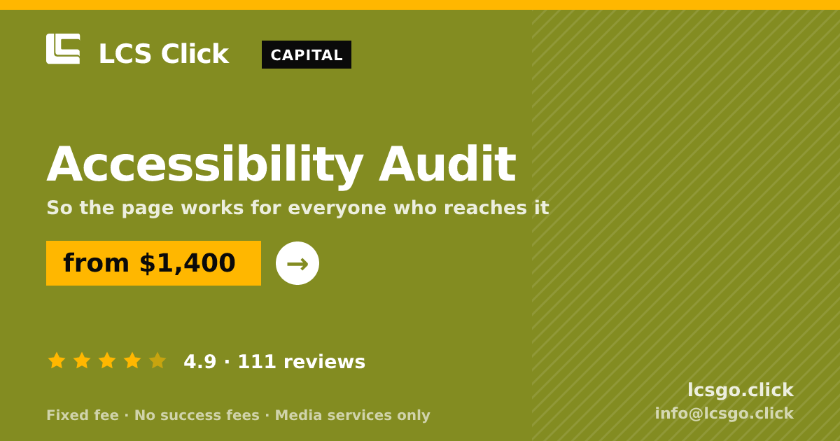 Accessibility Audit — from $1,400, rated 4.9/5 across 111 reviews. LCS Click.
