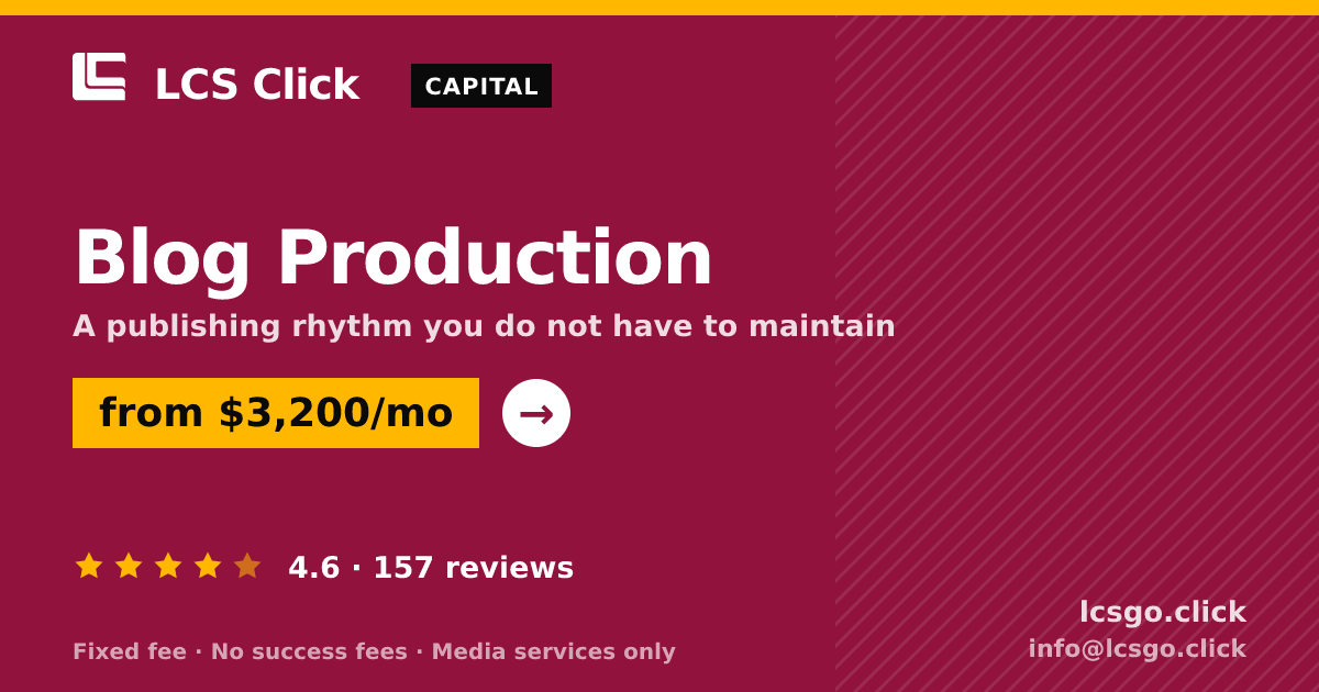 Blog Production — from $3,200/mo, rated 4.6/5 across 157 reviews. LCS Click.