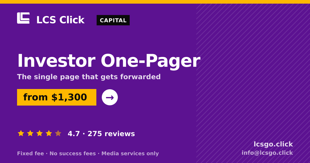 Investor One-Pager — from $1,300, rated 4.7/5 across 275 reviews. LCS Click.