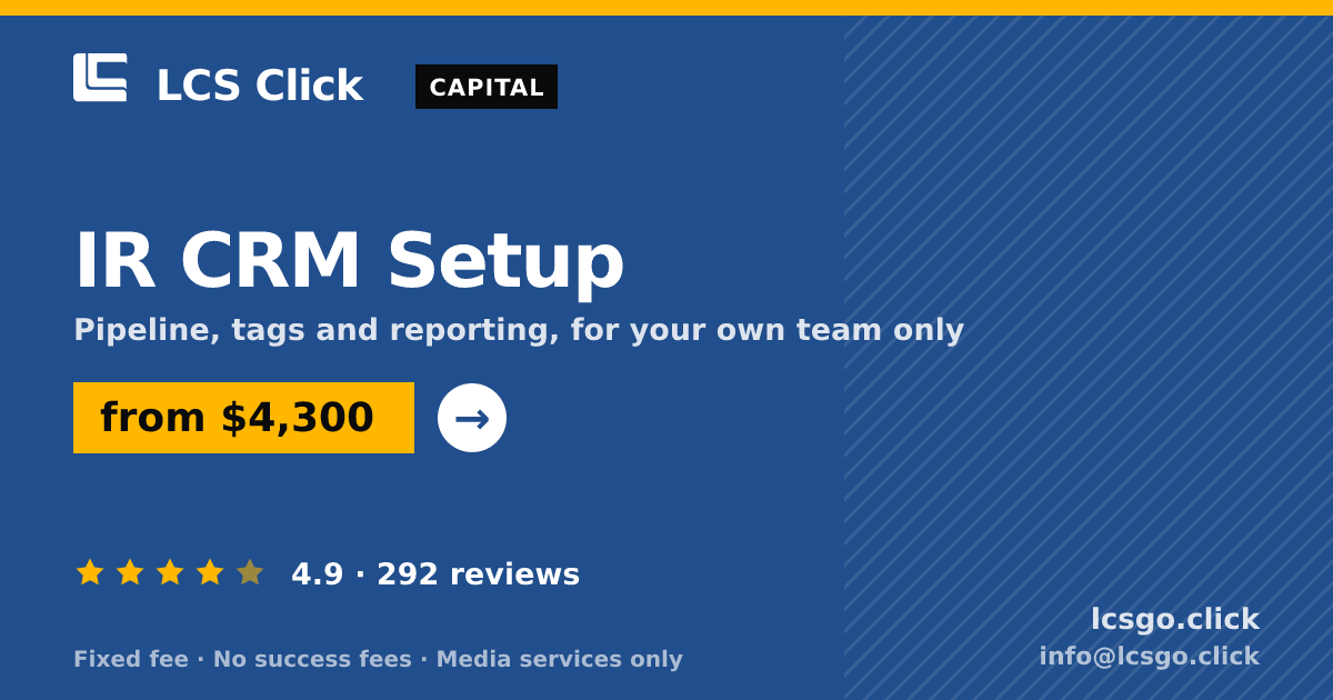 IR CRM Setup — from $4,300, rated 4.9/5 across 292 reviews. LCS Click.