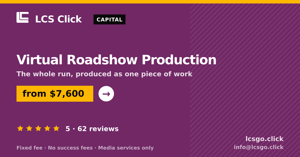 Virtual Roadshow Production — from $7,600, rated 5/5 across 62 reviews. LCS Click.